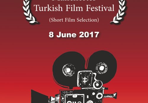 Manchester’da bir ilk: Manchester Türk Film Festivali 2017