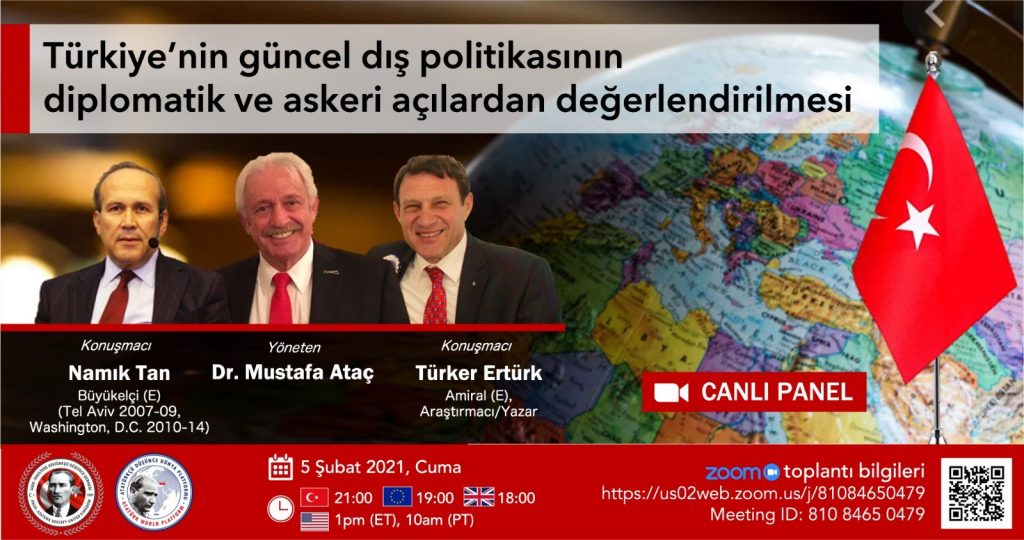 İADD: ‘Türkiye’nin güncel dış politikasının diplomatik ve askeri açılardan değerlendirilmesi’