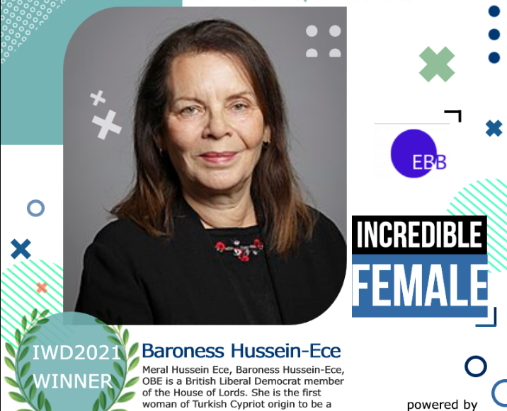 Baroness Meral Hussein-Ece awarded ‘Incredible Female’ in EBB’s 2021 International Women’s Day Awards