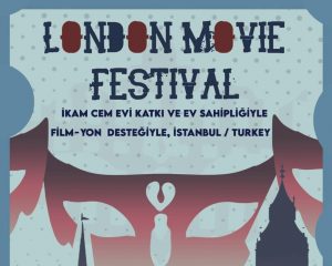 London Movie Festivali: Sinemaseverleri buluşturan etkinlik 26 Nisan’da başlıyor